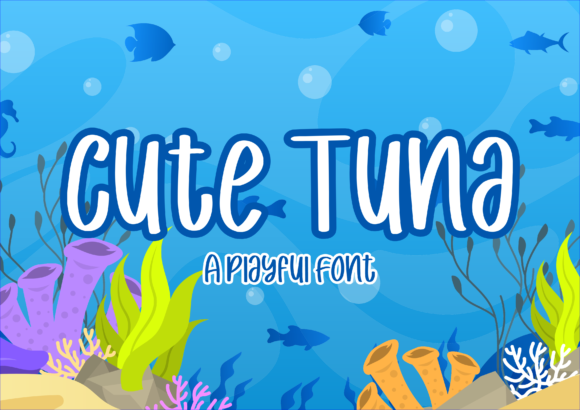 Cute Tuna: A Playful Display Font for Crafters & Product Makers