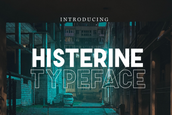 Histerine: A Bold Display Font That Elevates Web Typography