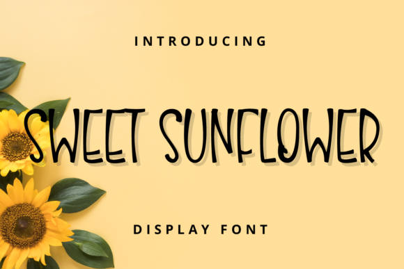 Sweet Sunflower: A Cheerful Display Font for Makers and Creative Sellers
