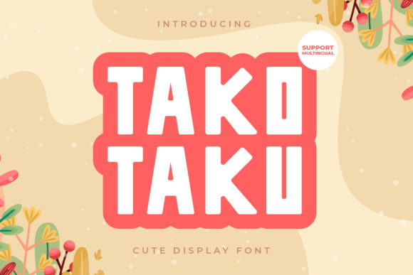 Tako Tako: A Playful Display Font for Crafters and Product Designers